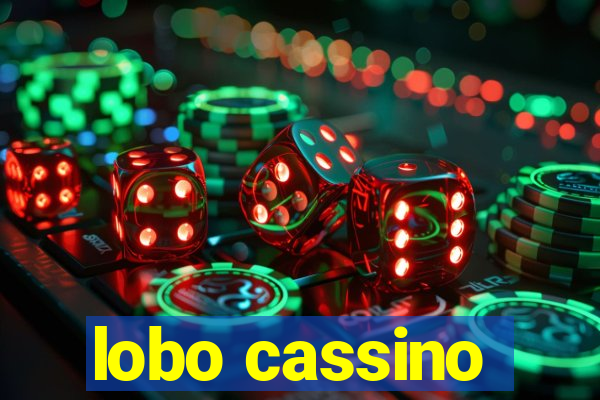 lobo cassino