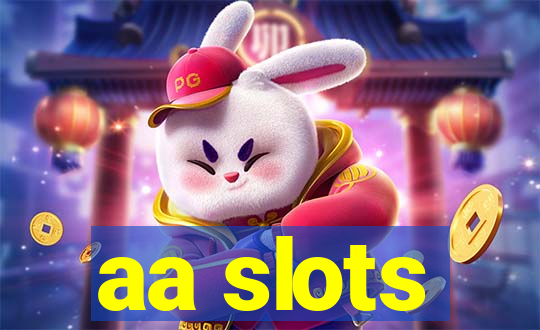 aa slots