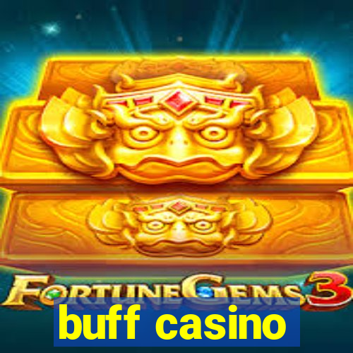 buff casino