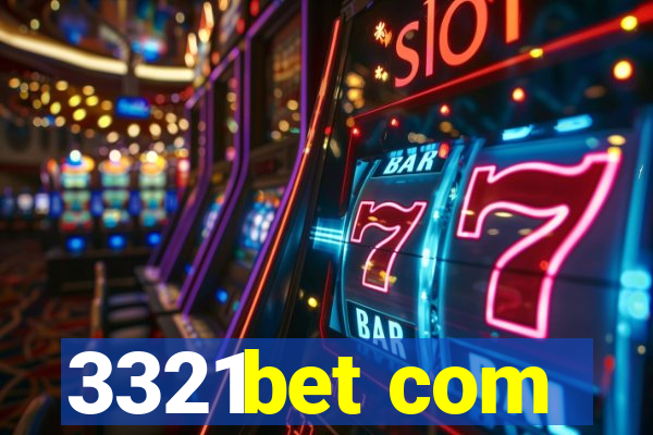 3321bet com