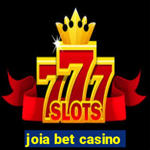 joia bet casino