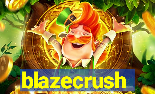 blazecrush