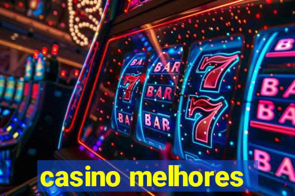 casino melhores