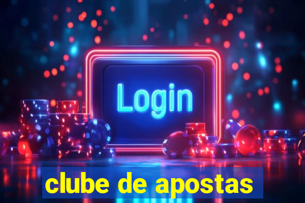 clube de apostas