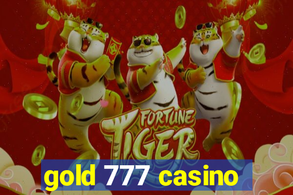 gold 777 casino