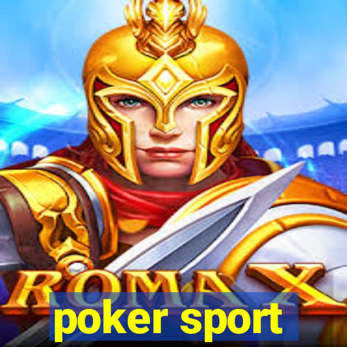 poker sport