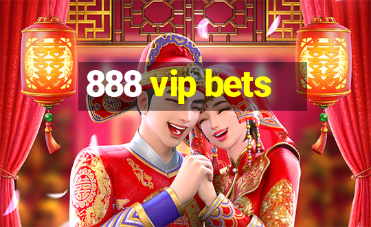 888 vip bets