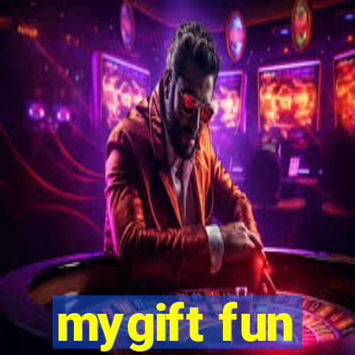 mygift fun