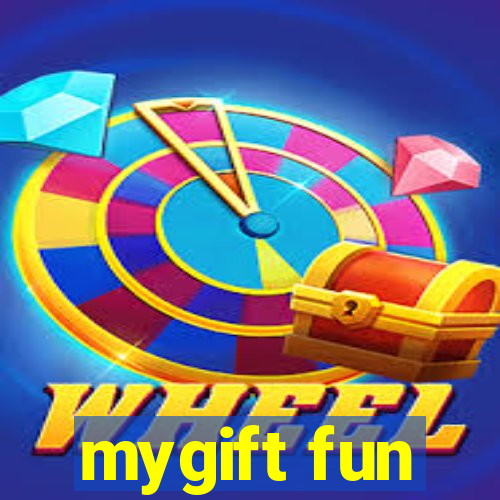 mygift fun