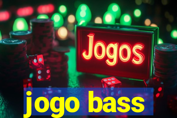 jogo bass