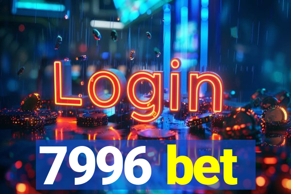 7996 bet