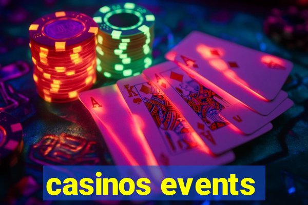 casinos events