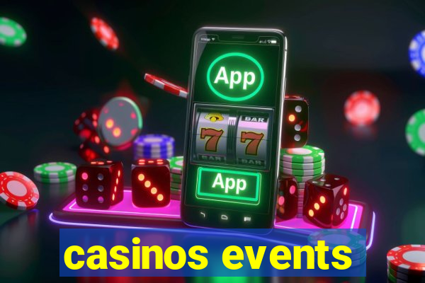 casinos events