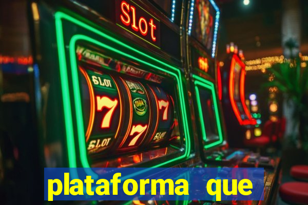 plataforma que ganha bonus