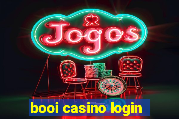 booi casino login