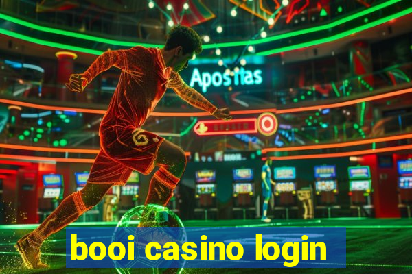 booi casino login