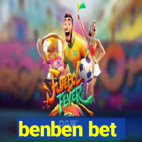 benben bet