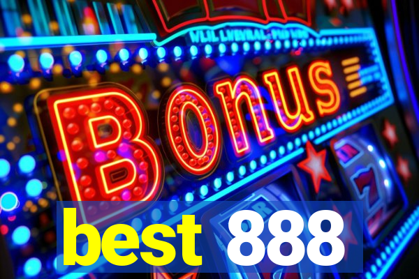 best 888