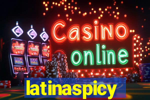 latinaspicy