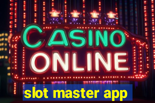 slot master app