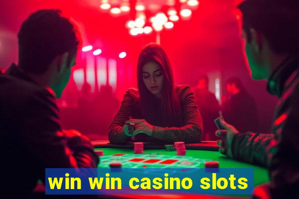 win win casino slots