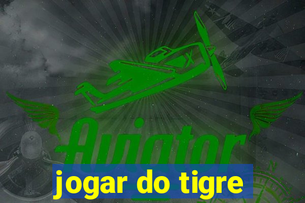 jogar do tigre