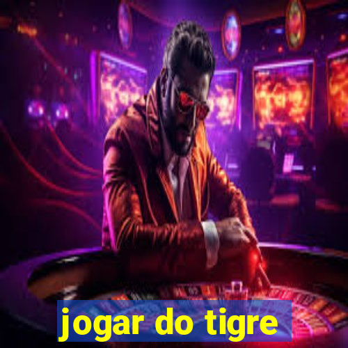 jogar do tigre