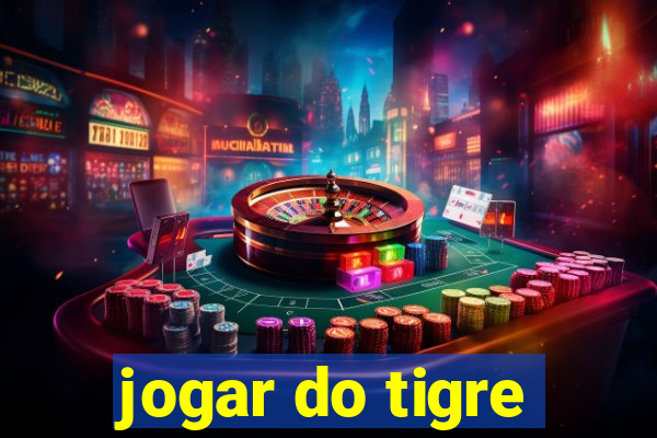 jogar do tigre