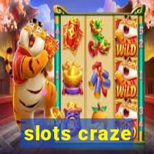 slots craze