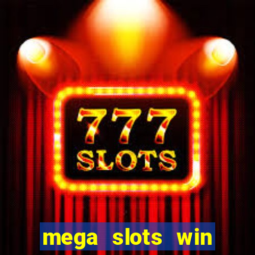 mega slots win real money paytm