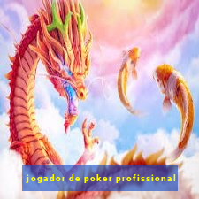 jogador de poker profissional