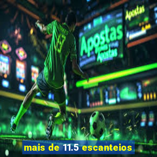 mais de 11.5 escanteios