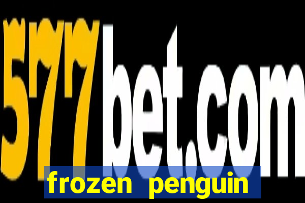 frozen penguin slots machine