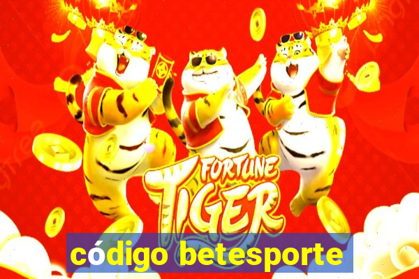 código betesporte