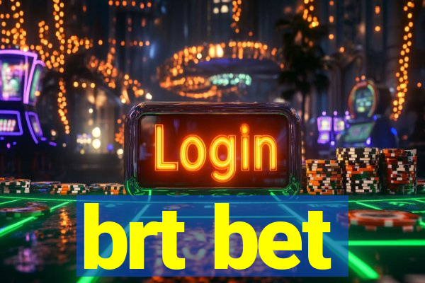 brt bet