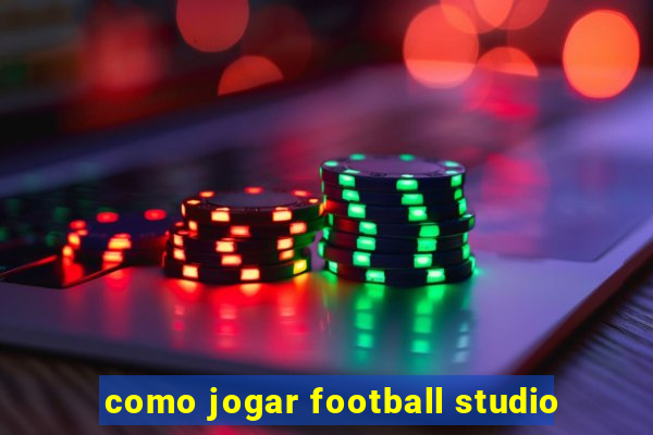 como jogar football studio