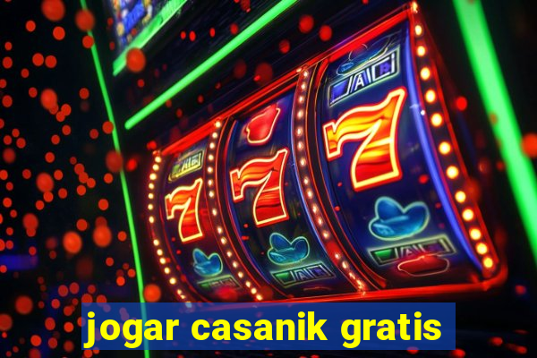 jogar casanik gratis