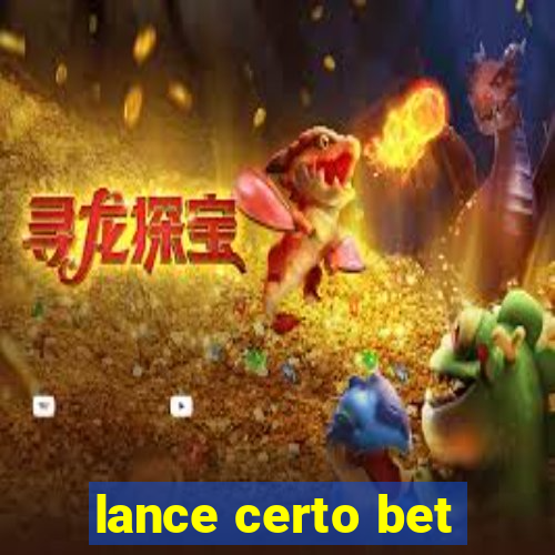 lance certo bet