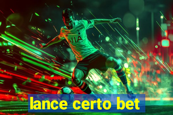 lance certo bet