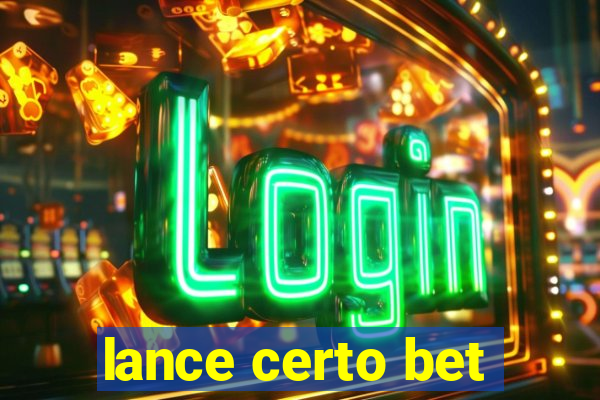 lance certo bet