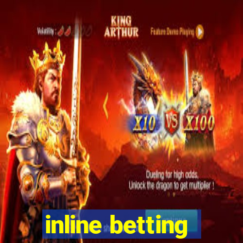 inline betting