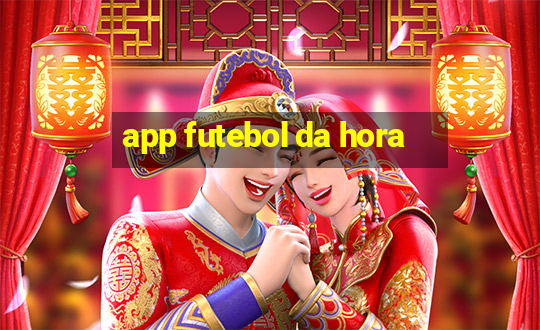 app futebol da hora