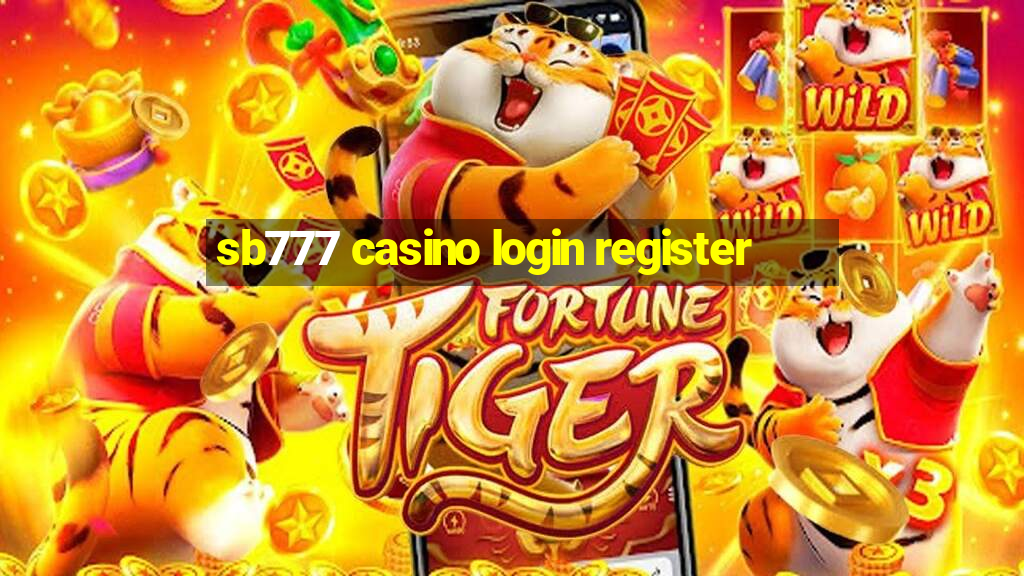 sb777 casino login register