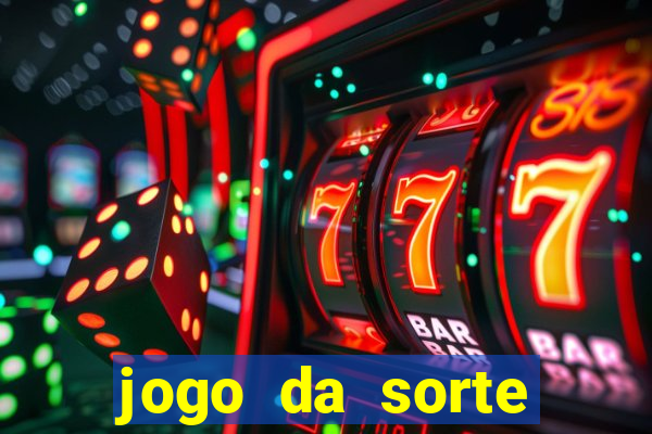 jogo da sorte esporte da sorte