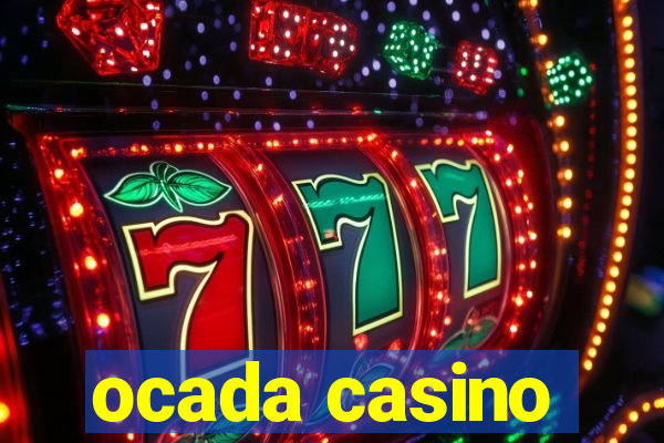 ocada casino