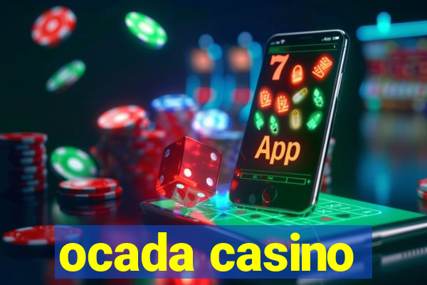 ocada casino