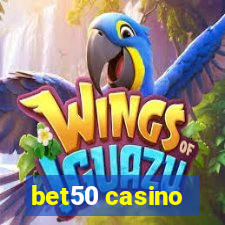 bet50 casino