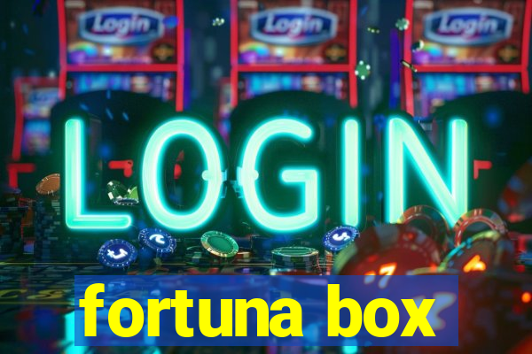 fortuna box