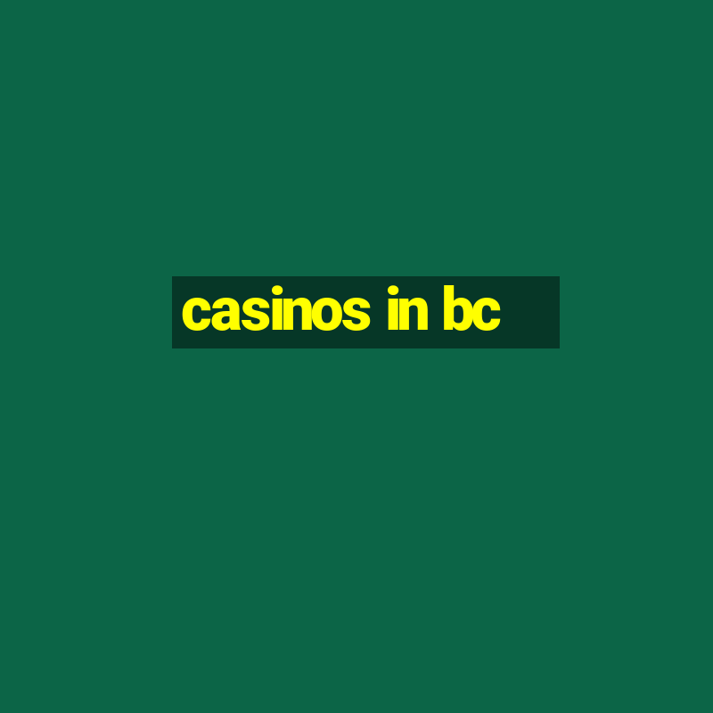 casinos in bc