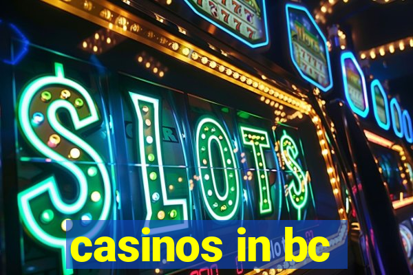 casinos in bc